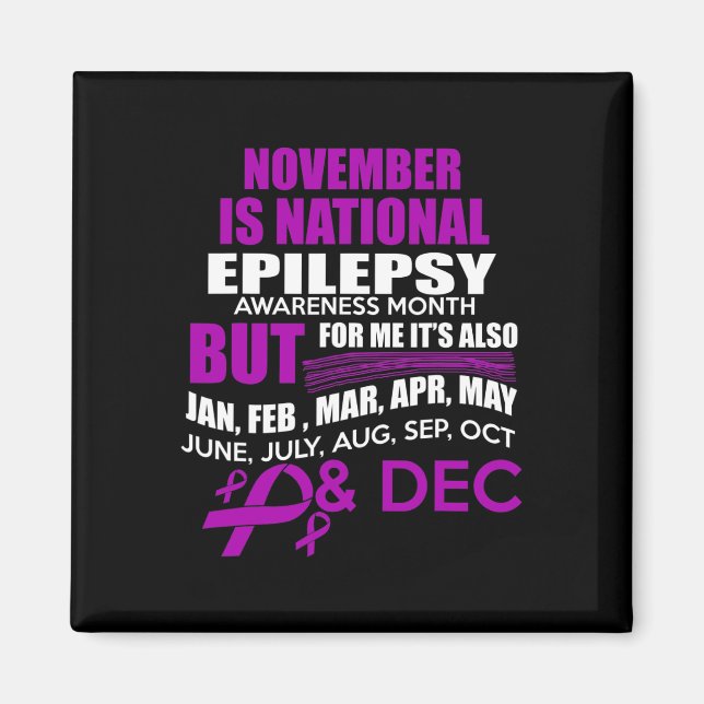 Imán ¡Cada mes es el mes de la Epilepsia para mí! (Frente)