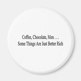 Imán Café, chocolate, hombres