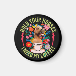Imán Café divertido para amantes de caballos y humor