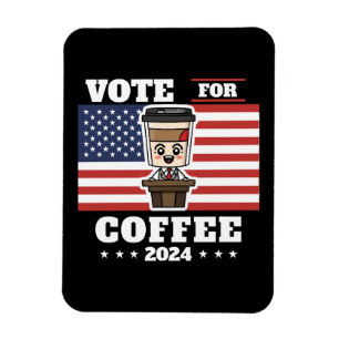 Imán Café para presidente, vota por café