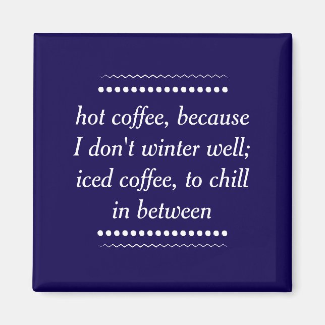 Imán Café siempre (Frente)