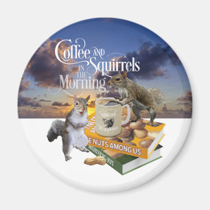Imán Café y ardillas - Funny Squirrel Lover Magnet