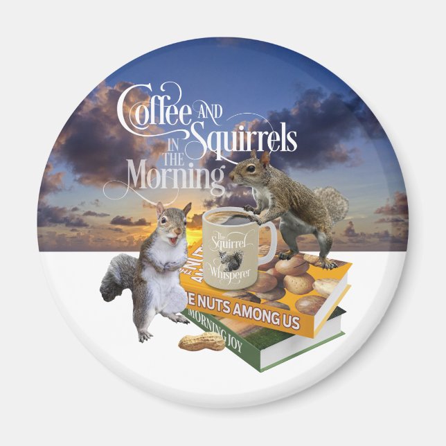 Imán Café y ardillas - Funny Squirrel Lover Magnet (Frente)