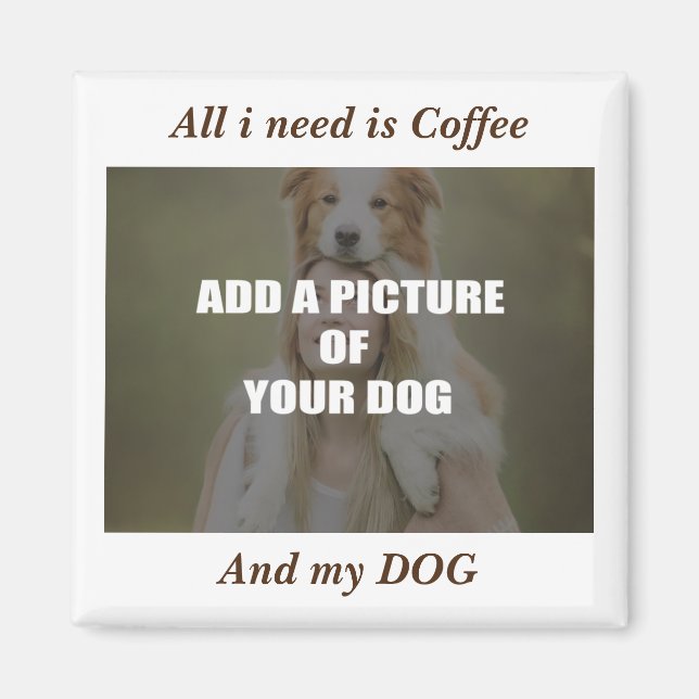 Imán Café y mi Cojín decorativo de perro (Frente)