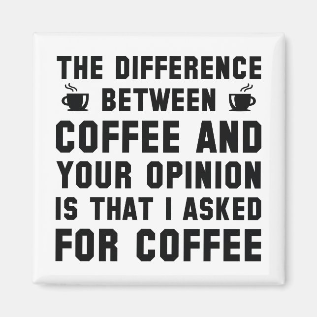 Imán Café Y Tu Opinión (Frente)