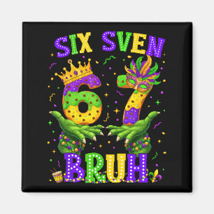 Imán Caimán Seis Siete Bruh 6 7 Meme Mardi Gras Carnava