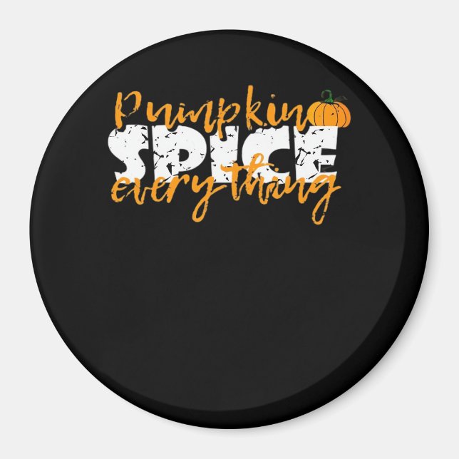Imán Calabaza Spice Everything Halloween Funny (Frente)