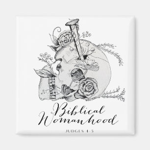 Imán Calavera bíblica de la feminidad - Jael y la Peg 