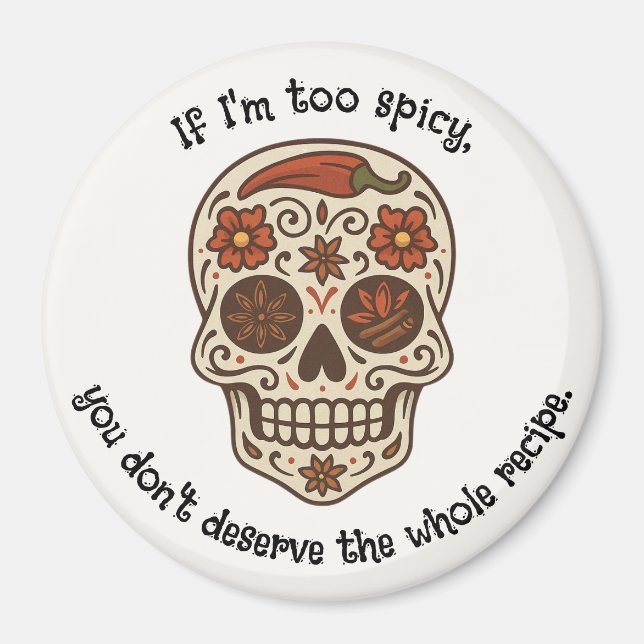 Imán Calavera Sugar Skull Spicy Kitchen Fridge Magnet (Frente)