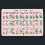 Imán Calendario mensual de 2025 Rubor color rosa<br><div class="desc">Este imán flexible del calendario mensual de 2025 muestra los días de la semana de cada mes con colores brillantes. Cada columna diaria es de un color diferente, lo que facilita la lectura. Detrás del arcoiris de los colores, el imán es de color rosa pálido, pero se puede personalizar el...</div>
