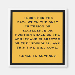 Imán Calidad y carácter de la cita de Susan B Anthony