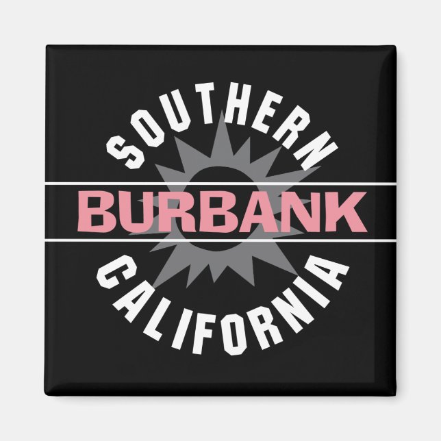 Imán California del Sur - Burbank (Frente)