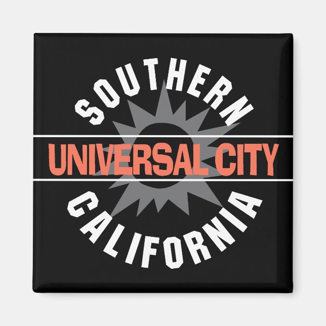 Imán California del Sur - Ciudad Universal (Frente)
