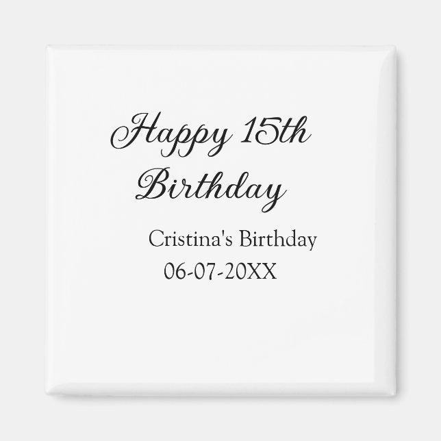 Imán caligrafía simple mínimo feliz 15 cumpleaños (Frente)