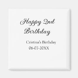 Imán caligrafía simple mínimo feliz segundo cumpleaños