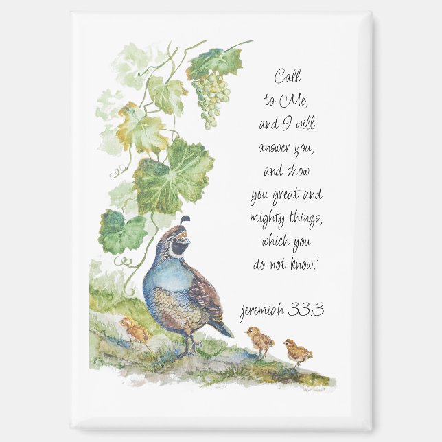 Imán Call to Me Scripture Inspiration California Quail  (Anverso)