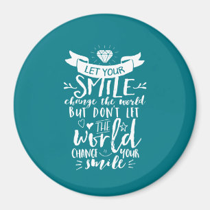 Imán Cambio feliz de la sonrisa de la cita inspiradora