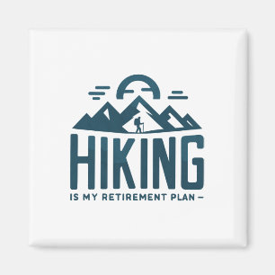 Imán Caminar es mi plan de jubilación Camping divertido