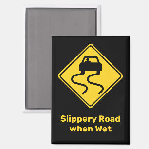 Imán Camino resbaladizo cuando el agua