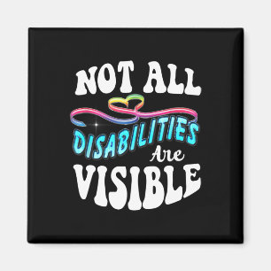 Imán Camisa de discapacidad No todas las discapacidades