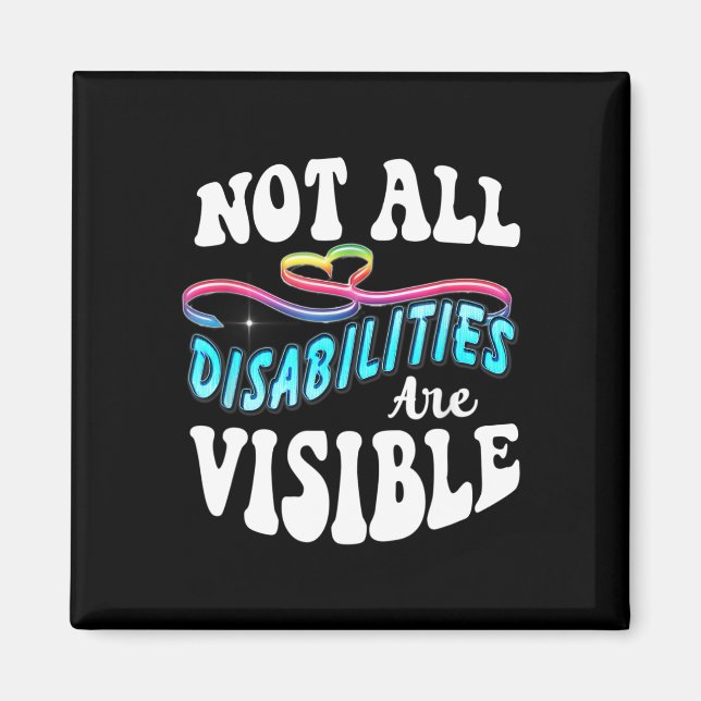 Imán Camisa de discapacidad No todas las discapacidades (Frente)