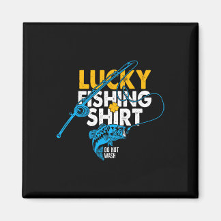 Imán Camisa de Pesca Afortunada No Lavar Para Un Pescad