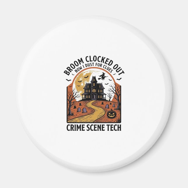 Imán Camisa de técnico de escena del crimen divertida f (Frente)