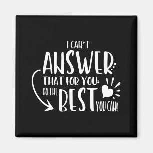 Imán Camisas Para Profesores Hagan Lo Mejor Que Puedan 