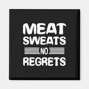Imán Camiseta Carne Sudor Sin Arrepentimientos Camiseta