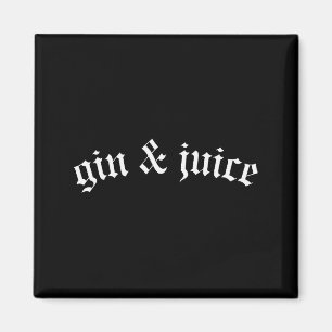 Imán Camiseta Clic Gothic Fo Shizzle Gin + Juice Gin Y 