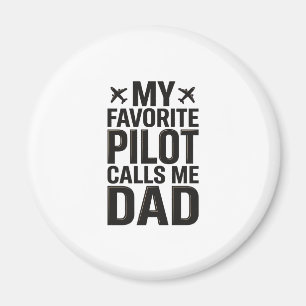 Imán Camiseta de Avión Vintage Mi Piloto Favorito Me Ll