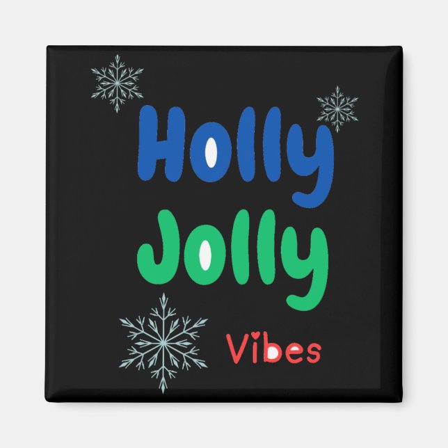 Imán Camiseta de bebé audaz Holly Jolly (Frente)