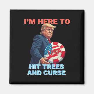 Imán Camiseta de Disc Golf Divertida Golpea Árboles y M