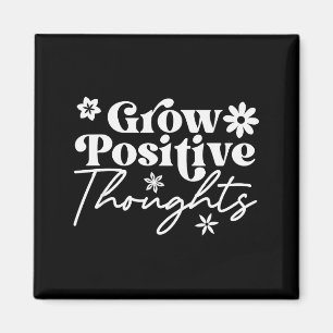 Imán Camiseta de frase motivacional de pensamientos pos
