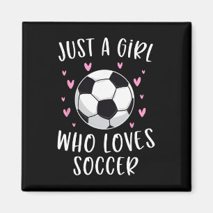 Imán Camiseta de fútbol linda para niñas solo una niña 