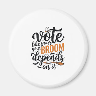 Imán Camiseta de Halloween Vota Como Si Tu Escoba Depen