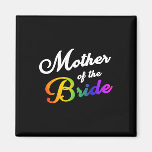 Imán Camiseta de Madre de la Novia Gay Lesbiana Lgbt Fi