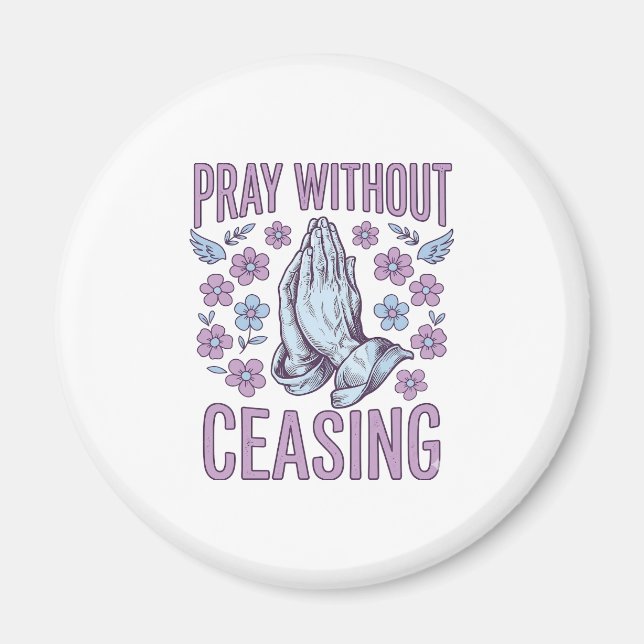 Imán Camiseta de manos orando florales sin cesar de ora (Frente)