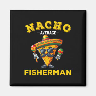 Imán Camiseta de pescador divertida Nacho pescador prom