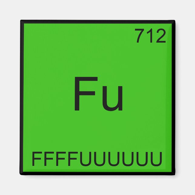 Imán Camiseta de Química de Elemento Divertido Fu - FFF (Frente)