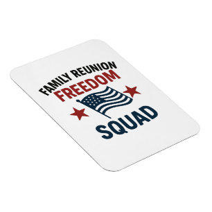 Imán Camiseta de Reunión Familiar Freedom Squad – Patri