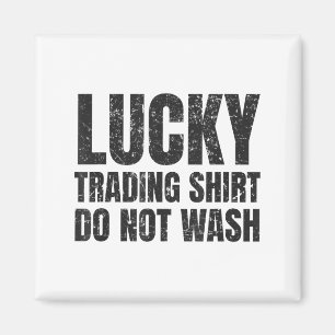 Imán Camiseta de suerte en el comercio Regalo divertido