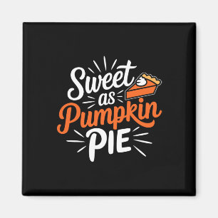 Imán Camiseta de tarta de calabaza de Acción de Gracias