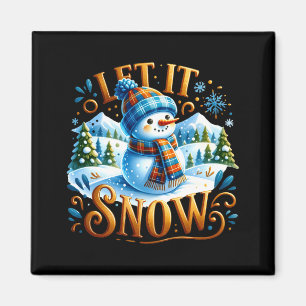 Imán Camiseta de tema de Navidad Deja que nieve Muñeco