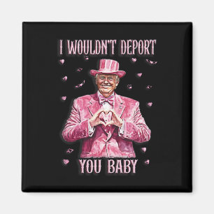 Imán Camiseta de Trump para el día de San Valentín No t