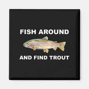 Imán Camiseta Divertida De Pesca De Truchas Para