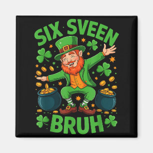 Imán Camiseta divertida del día de San Patricio Seis Si