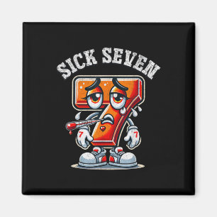 Imán Camiseta divertida del meme de los siete enfermos