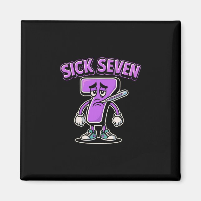 Imán Camiseta divertida del meme de los siete enfermos  (Frente)
