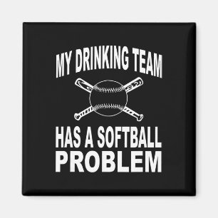 Imán Camiseta Divertida My Drinking Team Has A Softll P